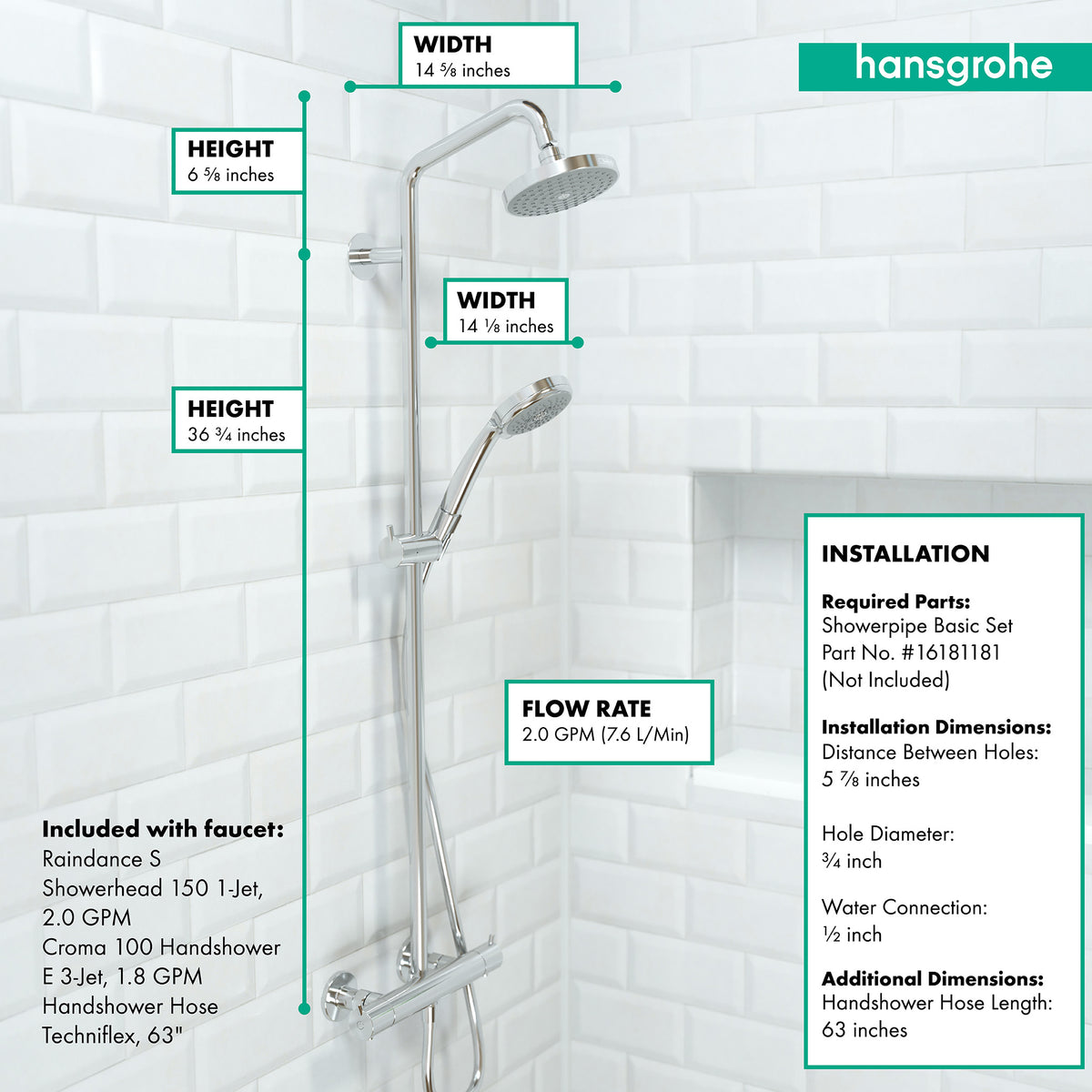 HANSGROHE 27169001 Croma Showerpipe 150 1-Jet, 2.0 GPM - Chrome